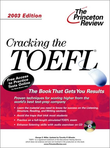 Cracking the TOEFL with Audio CD, 2003 Edition (College Test Prep) (9780375762758) by Miller, Elizabeth