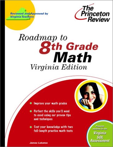 Roadmap to 8th Grade Math, Virginia Edition (State Test Preparation Guides) (9780375762925) by Princeton Review