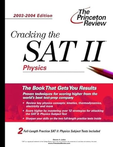 Cracking the SAT II: Physics, 2003-2004 Edition (College Test Prep) (9780375762994) by Princeton Review