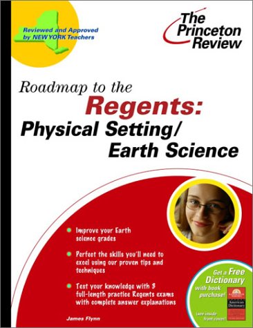 Roadmap to the Regents: Physical Setting/Earth Science (State Test Preparation Guides) (9780375763106) by Princeton Review