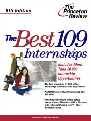 Beispielbild fr The Best 109 Internships, 9th Edition (Career Guides) zum Verkauf von Irish Booksellers