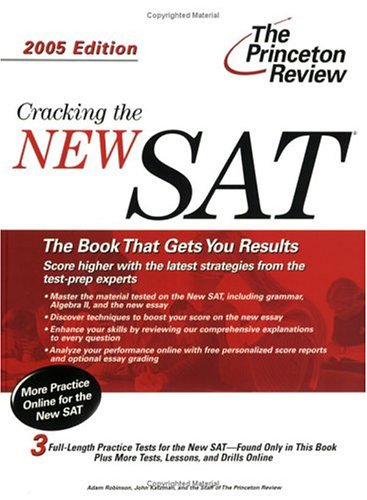 Cracking the NEW SAT, 2005 Edition (College Test Prep) (9780375764288) by Princeton Review