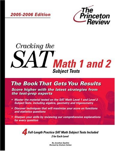 Stock image for Cracking the SAT Math 1 and 2 Subject Tests, 2005-2006 Edition (College Test Preparation) for sale by medimops