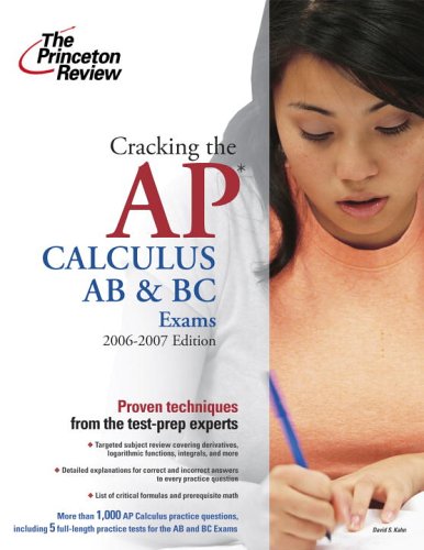 Beispielbild fr Cracking the AP Calculus AB and BC Exams, 2006-2007 Edition (College Test Prep) zum Verkauf von BookHolders