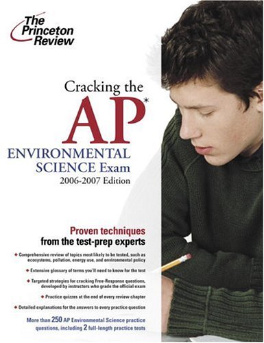 Stock image for Cracking the AP Environmental Science Exam, 2006-2007 Edition (College Test Preparation) for sale by SecondSale