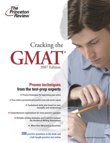 Cracking the GMAT, 2007 Edition (Graduate School Test Preparation) (9780375765520) by Princeton Review