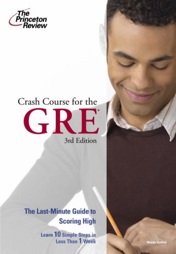 Beispielbild fr Crash Course for the GRE, 3rd Edition (Graduate School Test Preparation) zum Verkauf von Wonder Book