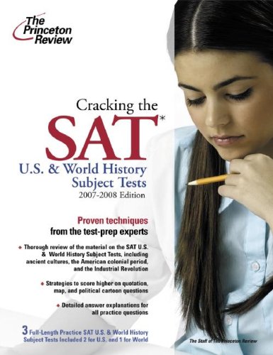 Imagen de archivo de Cracking the SAT: U. S. and World History Subject Tests 2007-2008 a la venta por Better World Books