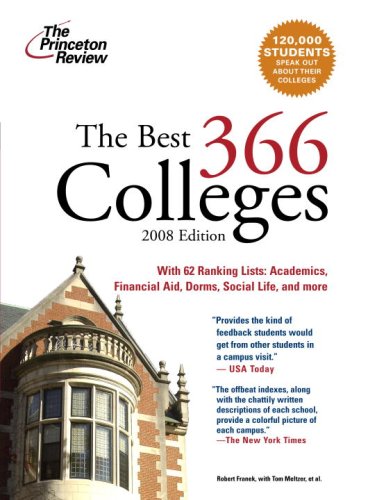 Beispielbild fr The Best 366 Colleges 2008 zum Verkauf von Better World Books