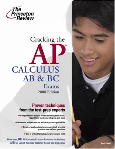 9780375766411: The Princeton Review Cracking the Ap Calculus Ab & Bc Exams, 2008