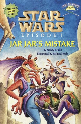 Imagen de archivo de Jar Jar's Mistake [With Jedi Readers] a la venta por ThriftBooks-Atlanta