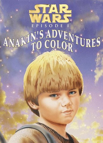 Imagen de archivo de Anakin's Adventures to Color a la venta por HPB-Emerald