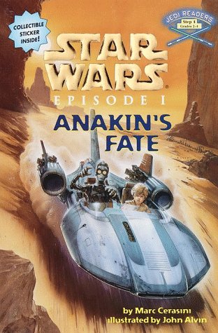 9780375800290: Star Wars Episode I: Anakin's Fate : A Step 4 Book