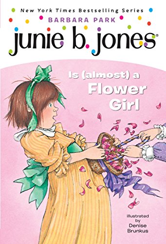9780375800382: Junie B. Jones #13: Junie B. Jones Is (almost) a Flower Girl