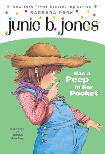 Stock image for Junie B. Jones Has a Peep in Her Pocket (Junie B. Jones, No. 15) for sale by Goodwill Southern California