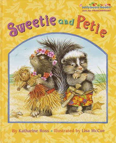 9780375801433: Sweetie and Petie (Jellybean Books(R))