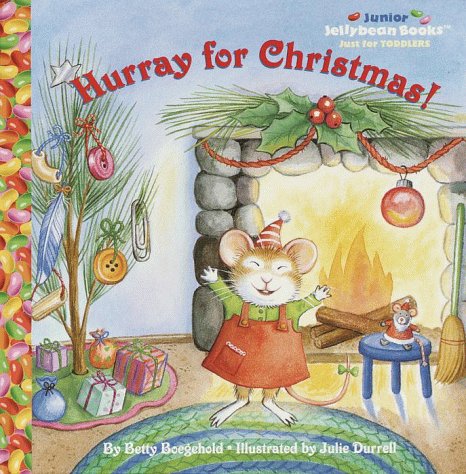 Stock image for Hurray for Christmas (Jellybean Books(R)) for sale by SecondSale