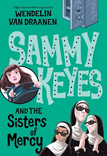 9780375801839: Sammy Keyes and the Sisters of Mercy