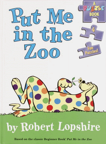9780375802546: Put Me in the Zoo!: A Puzzle Book