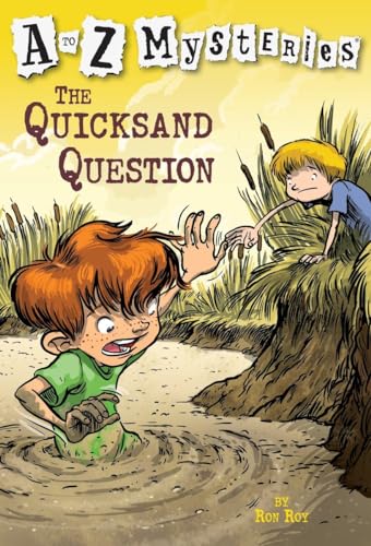 Beispielbild fr A-Z Mysteries: The Quicksand Question (Stepping Stones Books: A to Z Mysteries): 17 zum Verkauf von WorldofBooks