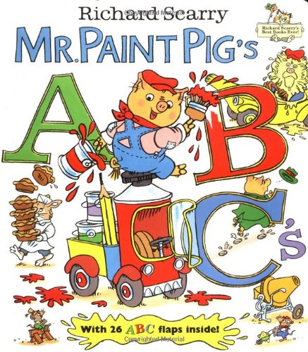 9780375802904: Mr. Paint Pig's ABC's (Nifty Lift-And-Lood Books)