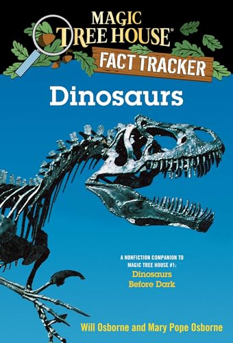 9780375802966: Dinosaurs: A Nonfiction Companion to Magic Tree House #1: Dinosaurs Before Dark