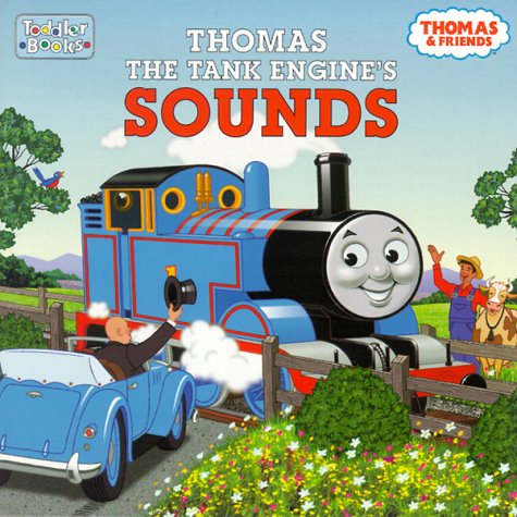 9780375803024: Thomas the Tank Engine's Sounds (Thomas the Tank Engine Toddler Board Books)
