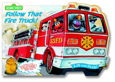 9780375803123: Follow That Fire Truck! (Let's Go Lift-And-Peek)