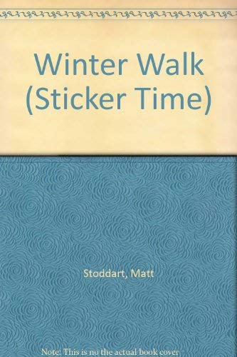 Imagen de archivo de Winter Walk (Sticker Time) a la venta por Wonder Book
