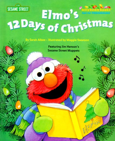 9780375803826: Elmo's 12 Days of Christmas (Jellybean Books)