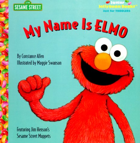 Beispielbild fr My Name is Elmo (Junior Jellybean Books(TM)) zum Verkauf von Wonder Book