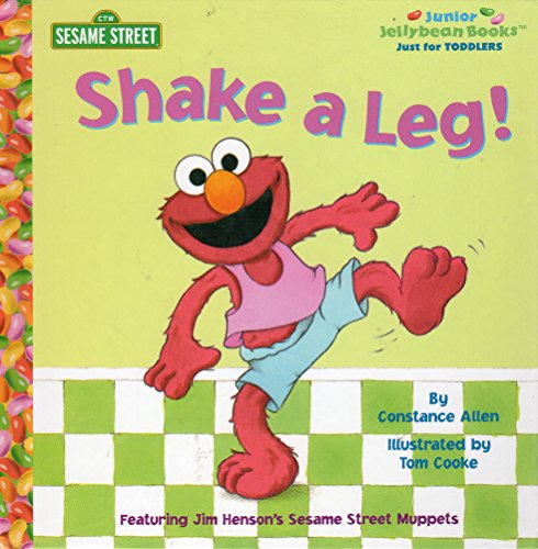 9780375803949: Shake A Leg! (Junior Jellybean Books(TM))