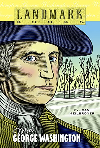 9780375803970: Meet George Washington (Landmark Books) (Landmark Books (Random House))