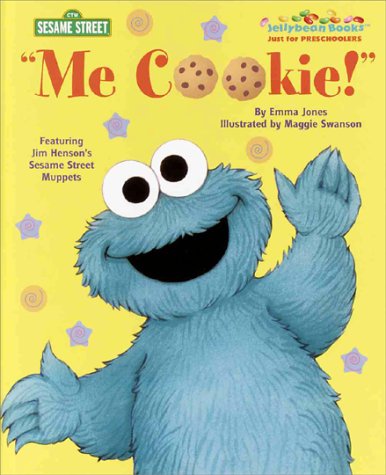 Stock image for Me Cookie! (Jellybean Books) for sale by SecondSale