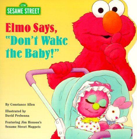 Imagen de archivo de Elmo Says, "Don't Wake the Baby" (Pictureback(R)) a la venta por Wonder Book