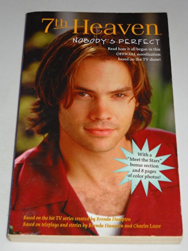 Stock image for Nobody's Perfect (7th Heaven(TM)) for sale by SecondSale