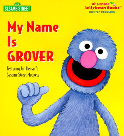 Beispielbild fr My Name is Grover zum Verkauf von Book Lover's Warehouse