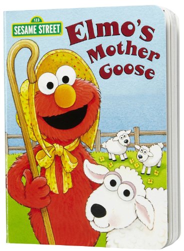 Stock image for Elmo's Mother Goose for sale by Better World Books: West