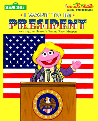 Stock image for I Want to Be President for sale by ThriftBooks-Atlanta