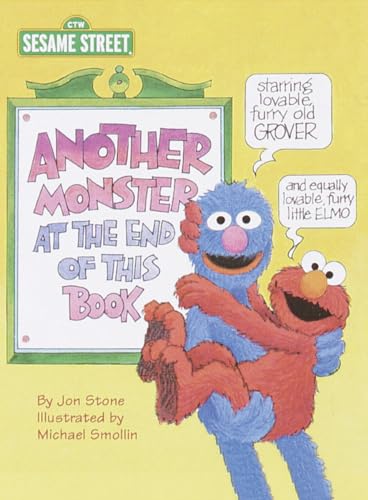 9780375805622: Another Monster at the End of This Book (Sesame Street): Starring Lovable, Furry Old Grover, and Equally Lovable, Furry Little Elmo (Big Bird's Favorites Board Books)