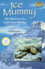 9780375808524: Ice Mummy, the Discovery of a 5,000 Year-Old Man (Step Into Reading Level 3)