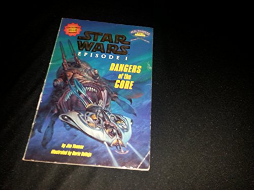 9780375808906: Star Wars Episode 1: Dangers of the Core (Jedi Readers Step 3)
