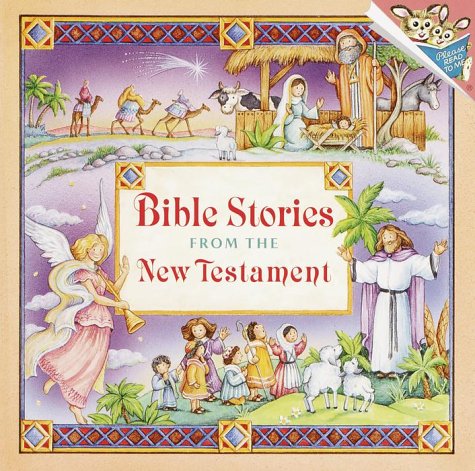 Bible Stories from the New Testament (Pictureback(R)) (9780375810176) by Kathy Mitchell; Meredyth Inman