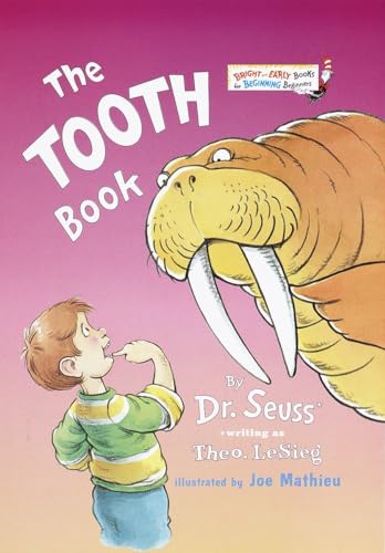 Stock image for The Tooth Book Bright and Earl for sale by SecondSale