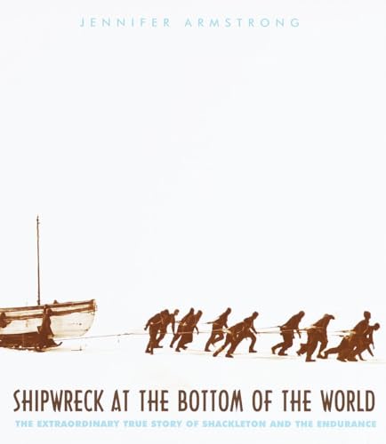 Beispielbild fr Shipwreck at the Bottom of the World: The Extraordinary True Story of Shackleton and the Endurance zum Verkauf von Gulf Coast Books