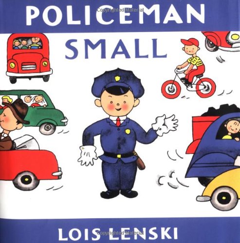 9780375810725: Policeman Small (Lois Lenski Books)