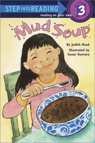 Stock image for Mud Soup (Step into Reading, Step 3) for sale by SecondSale