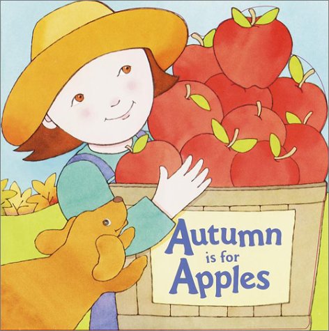 Stock image for Autumn Is for Apples (Pictureback(R)) for sale by Wonder Book