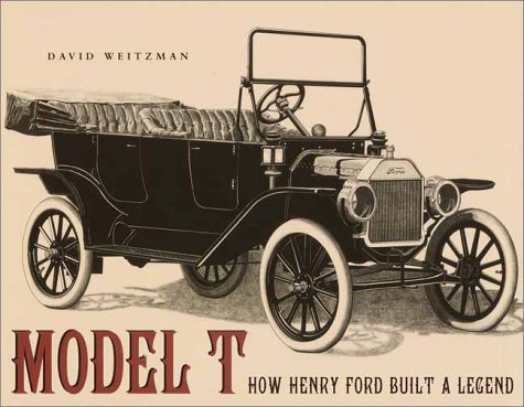 Beispielbild fr Model T: How Henry Ford Built a Legend zum Verkauf von Decluttr