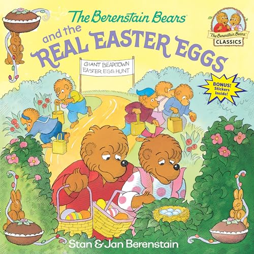 9780375811333: The Berenstain Bears and the Real Easter Eggs: An Easter Book for Kids and Toddlers (First Time Books(R))